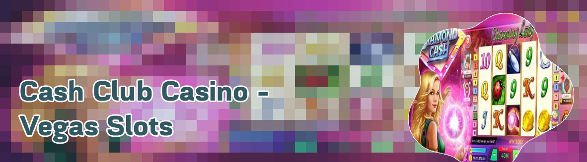 Casino for cash
